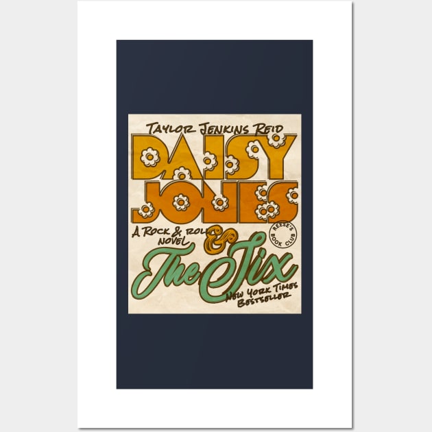 Daisy Jones And The Six - A Rock And Roll Novel Merch Wall Art by aplinsky